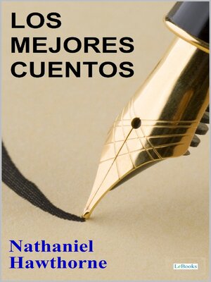 cover image of Los Mejores Cuentos de Nathaniel Hawthorne